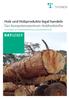 Holz und Holzprodukte legal handeln Das Kompetenzzentrum Holzherkünfte. Ein Leitfaden zur Holzartenbestimmung und Herkunftskontrolle