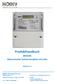 Produkthandbuch. BES334C Elektronischer Drehstromzähler mit LoRa. Version 1.1. Holley Metering UK Ltd.