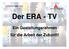Bezirk Baden-Württemberg. Der ERA - TV. Ein Gestaltungsrahmen für die Arbeit der Zukunft! WB, Gy