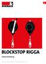 BLOCKSTOP RIGGA Gebrauchsanleitung