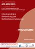 PROGRAMM ACO ASSO Interdisziplinäre Behandlung der Schilddrüsenmalignome. 32. Jahrestagung