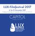 LUX-Filmfestival bis 12. November 2017 Finaltag am Sonntag, 12. November 2017, 10:30 bis 19:00 Uhr CAPITOL SEILGRABEN 8, AACHEN