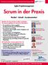 Agiles Projektmanagement. Scrum in der Praxis. Flexibel Schnell Kundenorientiert. Hoher Lernerfolg durch begrenzte Teilnehmerzahl!