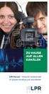 ZU HAUSE AUF ALLEN KANÄLEN. LPR Hessen Hessische Landesanstalt für privaten Rundfunk und neue Medien