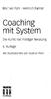Michael Pohl Heinrich Fallner. Coaching mit System. Die Kunst nachhaltiger Beratung. 4. Auflage. Mit Illustrationen von Gudrun Pohl VS VERLAG