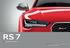 RS 7 Audi RS 7 Sportback. Vorsprung durch Technik