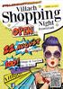 Shopping. Villach. Night August 1 00! 1 00! Innenstadt. Shops & Gastros bis 21 Uhr! Shopping-Genuss mit Gratis-Bus. 19.