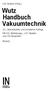 Wutz Handbuch Vakuumtechnik