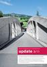 update 3/11 Aktuelles zu Betonstrassen und zur Verkehrsinfrastruktur Dauerhafte Lösungen bei der Brückeninstandsetzung mit UHFB