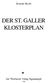 DER ST. GALLER KLOSTERPLAN