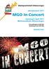 MGO In Concert. Jahreskonzert Samstag 9. April 2011 Mehrzweckhalle Othmarsingen. Eintritt frei! Musikgesellschaft Othmarsingen