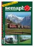 Sonderausgabe 64 Seiten: semaphor. 100 Jahre BOB-HGe 3/3. Klassiker der Eisenbahnen