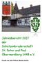 Jahresbericht 2017 der Schützenbruderschaft St. Peter und Paul Obermarsberg 1448 e.v.