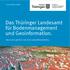 Das Thüringer Landesamt für Bodenmanagement und Geoinformation.