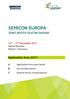 SEMICON EUROPA JOINT BOOTH SILICON SAXONY. Application form th - 17 th November 2017 Messe München Munich / Germany