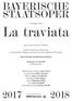BAYERISCHE STAATSOPER. Giuseppe Verdi. La traviata. Oper in drei Akten (4 Bildern)