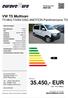 35.450,- EUR inkl. 19 % Mwst. VW T5 Multivan T5 MULTIVAN DSG 4MOTION PanAmericana TOP. eurovettura.com. Preis: