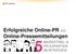 Erfolgreiche Online-PR mit Online-Pressemitteilungen MARKETING- & PR-EXPERTEN IM INTERVIEW