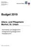Budget Alters- und Pflegeheim Murhof, St. Urban. - Kommentar zum Budget Erfolgsrechnung Budget Preisblatt 2019
