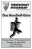 Das Handball-Echo TURNERSCHAFT HOYKENKAMP. Sonntag, 16. Sept Sporthalle Heide. TS Hoykenkamp : TV Bissendorf-Holte II. Anwurf: 16.