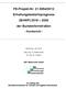 FE-Projekt-Nr /2012 Erhaltungsbedarfsprognose (BVWP) der Bundesfernstraßen