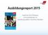 Ausbildungsreport Ergebnisse einer Befragung von Auszubildenden zur Ausbildungsqualität in Nordrhein-Westfalen