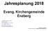 Jahresplanung Evang. Kirchengemeinde Enzberg