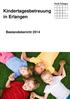 Kindertagesbetreuung in Erlangen. Bestandsbericht 2014