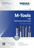M-Tools. VHM Multifunktionswerkzeuge WERKZEUGKULTUR IN DER DRITTEN GENERATION. Made in Germany.