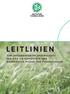 LeitLinien. Zum integrierten pflanzenschutz für eine ZieLgericHtete und nachhaltige pflege Von fussballrasen