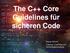 The C++ Core Guidelines für sicheren Code. Rainer Grimm Training, Coaching und Technologieberatung