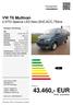 43.460,- EUR MwSt. ausweisbar. VW T6 Multivan 2.0TDi Special LED,Navi,SHZ,ACC,7Sitze. Preis: