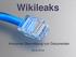 Wikileaks. Anonyme Übermittlung von Dokumenten. Marcel Sufryd