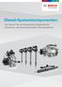 Diesel-Systemkomponenten. von Bosch für professionelle Reparaturen moderner und konventioneller Dieselsysteme
