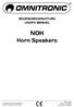 NOH Horn Speakers BEDIENUNGSANLEITUNG USER'S MANUAL. Copyright Nachdruck verboten! Reproduction prohibited!