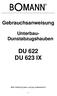 Gebrauchsanweisung Unterbau- Dunstabzugshauben DU 622 DU 623 IX