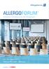 ALLERGOFORUM. Interaktive Fortbildung für den Allergologen August 2018 Radisson Blu Hotel Hamburg. A business of