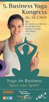 Inhaltsverzeichnis. 5. Business Yoga Kongress Inhalte. Einführung