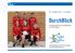 DurchBlick. Faustball STV Schlieren. Nr. 5 / Dezember Jahrgang. Informationsblatt der Faustballsektion des STV Schlieren