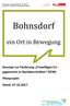 Bohnsdorf. ein Ort in Bewegung. Konzept zur Förderung Freiwilligen Engagements In Nachbarschaften (FEIN) Pilotprojekt