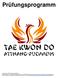 11. Taekwondo-Prüfung Taekwondo-Prüfung Taekwondo-Prüfung... 17