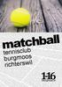 ll & Chill ZSLTM Ladies Morning Matchball Saisoneröffnung Clubmeisterschaften Jassturnier Fanionteam 2016 Tennisclub B