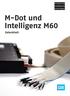 M-Dot und Intelligenz M60. Datenblatt