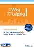 Weg führt Leipzig Gleich anmelden Exklusive Einladung Teilnehmerzahl begrenzt! 9. CNE LeadershipTage Leipzig, 20. bis 21.
