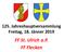 125. Jahreshauptversammlung Freitag, 18. Jänner FF St. Ulrich a.p. FF Flecken