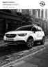 Opel Crossland X. Ausstattungen und Preise Equipaggiamenti e prezzi. Januar 2019 Gennaio 2019