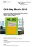 CLIL-Day Musik Samstag, 29. Oktober 2016, 9:00 16:00 Uhr Pädagogisches Zentrum PZ.BS Claragraben 121, 4057 Basel