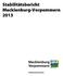 Redaktion: Abteilung Haushalt und Finanzwirtschaft Referat IV 200 im Finanzministerium Mecklenburg-Vorpommern