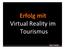 Erfolg mit Virtual Reality im Tourismus