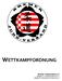 WETTKAMPFORDNUNG. Bremer Judoverband e.v. Mitglied im Landessportbund e.v. Mitglied im Deutschen Judobund e.v.